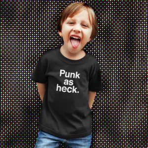 PUNK AS HECK - Toddler