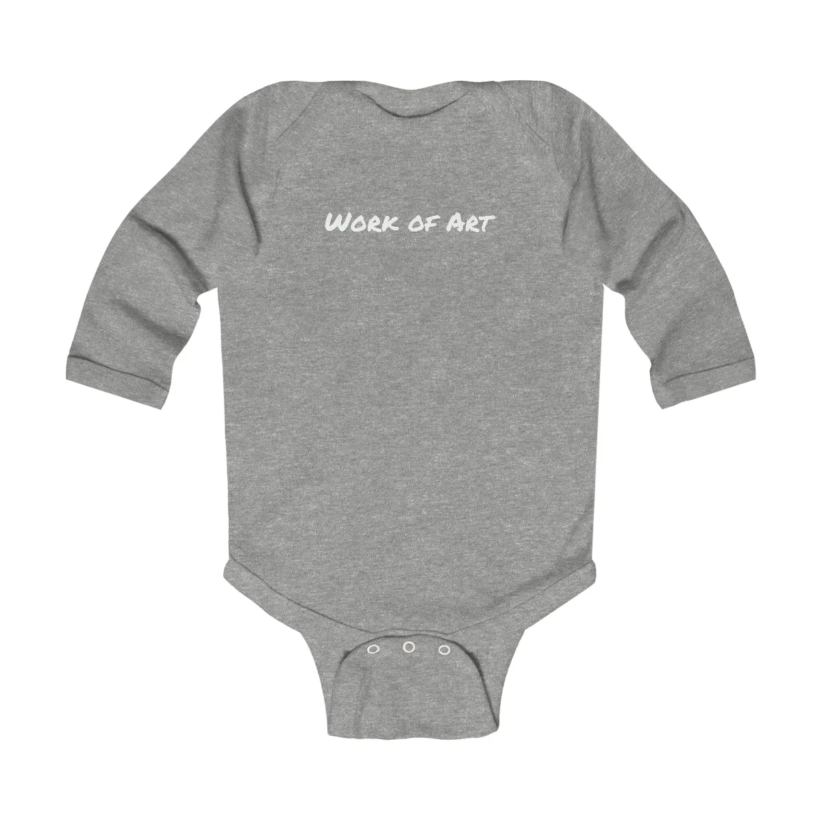 Work of Art- White lettering Infant Long Sleeve Bodysuit